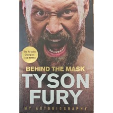Behind the Mask. My Autobiography (За маской. Моя автобиография) Fury T. Behind the Mask. My Autobiography (За маской. Моя автобиография) Fury T.