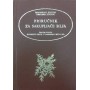 Priručnik za sakupljače bilja (Довідник для збирачів трав) Životić D., Životić D.