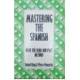 Mastering the Spanish (Освоєння Іспанської партії)