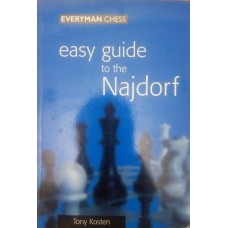 Easy Guide to the Najdorf (Легкое руководство по Найдорфу)