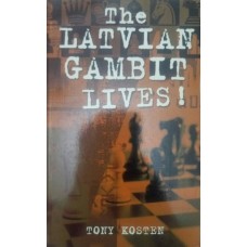 The Latvian Gambit Lives! (Латвійський гамбіт живий!)