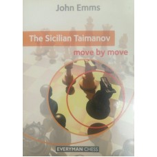 The Sicilian Taimanov: Move by Move (Сицилієць Тайманов: рух за ходом)