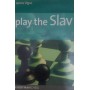 Play the Slav (Грати слов'янина)