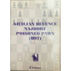 Sicilian Defence Najdorf Poisoned Pawn (B97) (Сицилійський захист Найдорфа Отруєний пішак (B97))