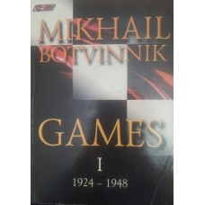 Михайло Ботвинник. Games 1924-1970. Volume 1-2 (Михайло Ботвинник. Ігри 1924-1970 рр. Том 1-2)