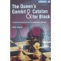 The Queen's Gambit & Catalan for Black (Ферзевий гамбіт і каталонський для чорних)