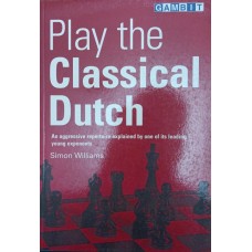 Play the Classical Dutch (Грайте класичною голландською)