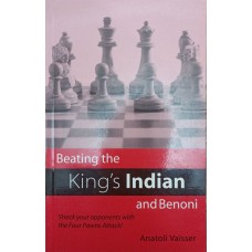 Beating the King's Indian and Benoni (Победа над королевской индийской и Бенони)