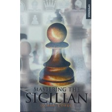 Mastering the Sicilian (Освоєння сицилійської)