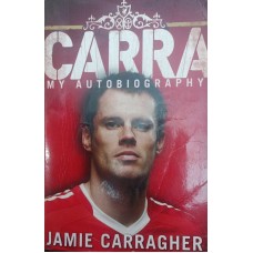 Carra. My Autobiography Carragher J.