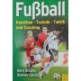 Фусбол. Kondition. Technik. Taktik und Coaching (Футбол. Стан. Технології. Тактика і коучинг) Bisanz G., Gerisch G.