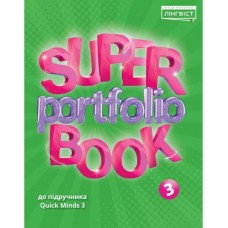 Quick Minds Super Portfolio Book 3 клас - Пухта