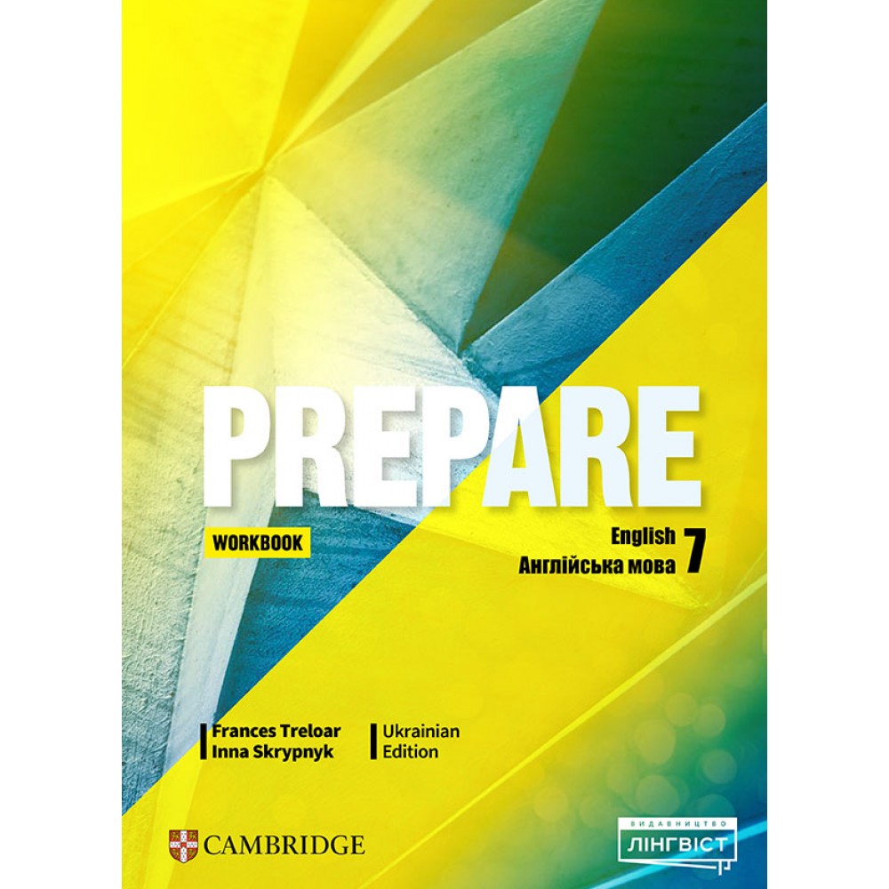 Prepare Workbook 7 клас Англійська мова Робочий зошит - Трелор